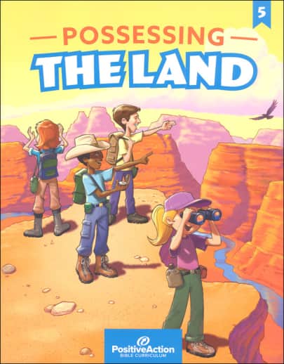 Possessing the Land 5th Grade Student's Manual (4th Edition)