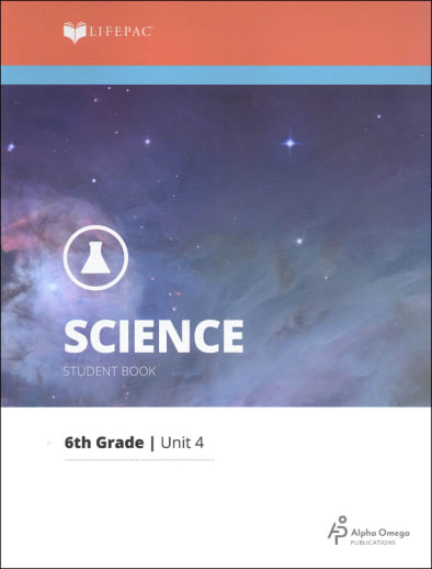 Science 6 Lifepac - Unit 4 Worktext
