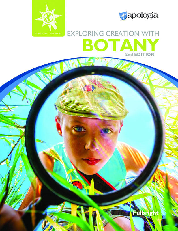 Exploring Creation with Botany Textbook (2nd Edition)