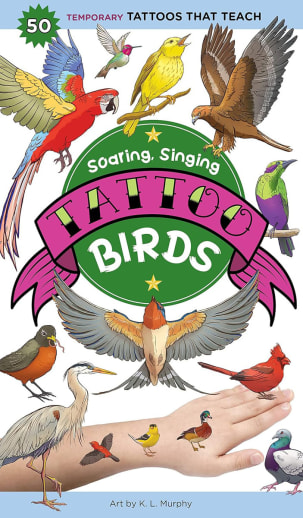 Soaring, Singing Tattoo Birds (50 Temporary Tattoos That Teach)