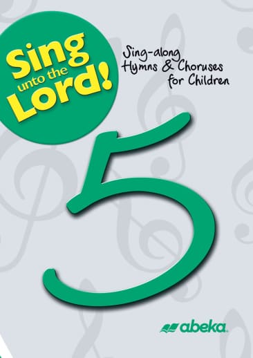 Abeka Grade 5 Sing unto the Lord CD