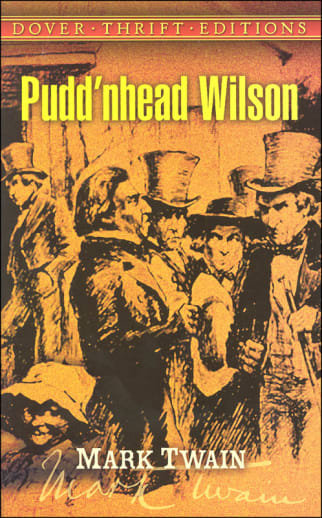 Pudd'nhead Wilson by Mark Twain (Thrift Edition)