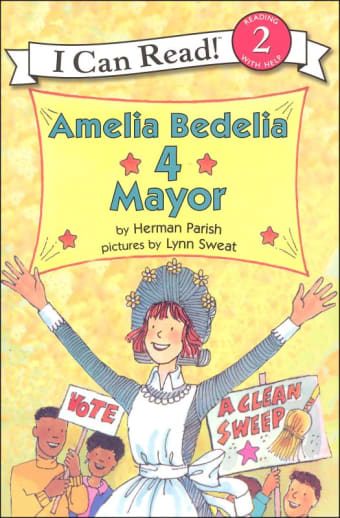 Amelia Bedelia 4 Mayor (I Can Read Level 2)