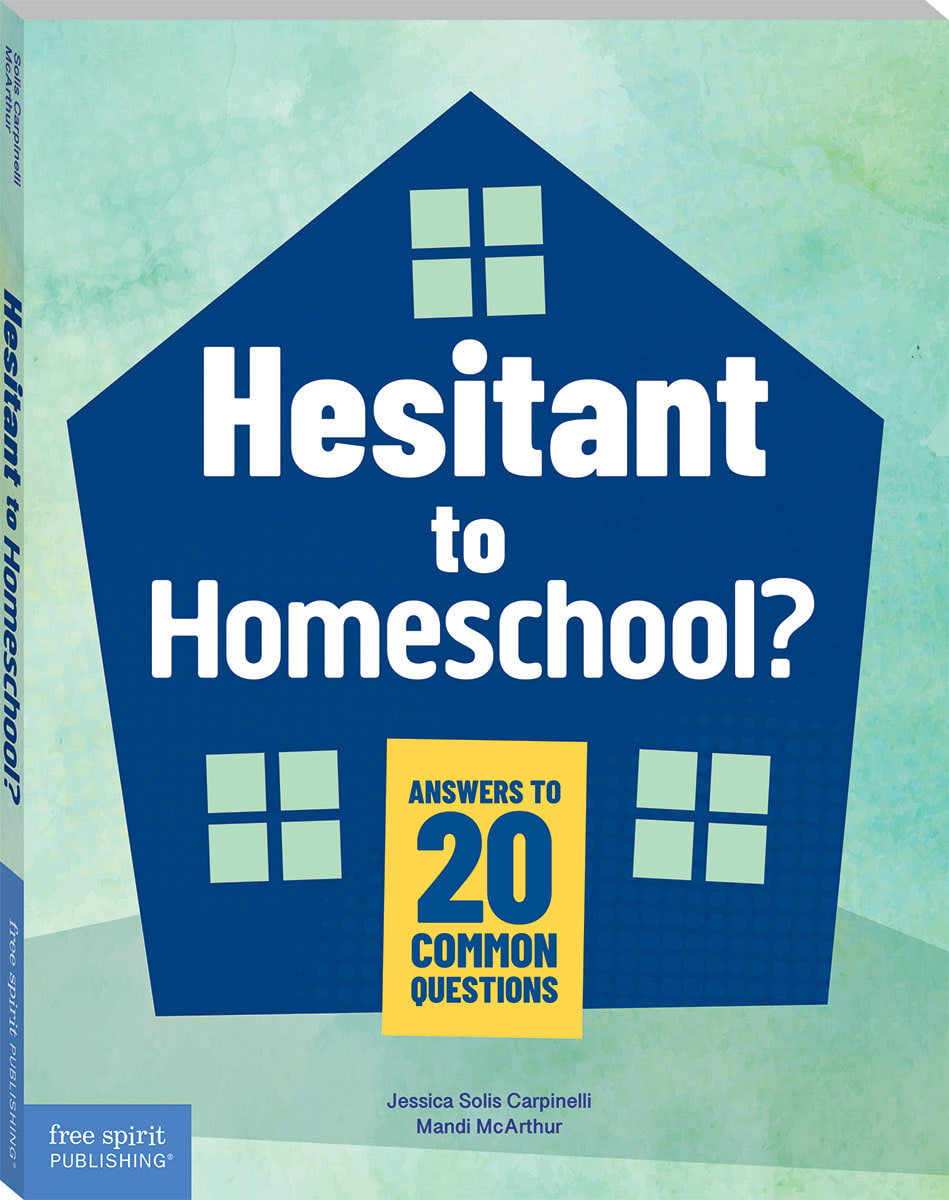 Hesitant to Homeschool?