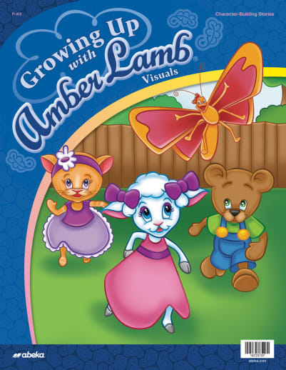 Abeka Growing Up with Amber Lamb Visuals 2nd Edition