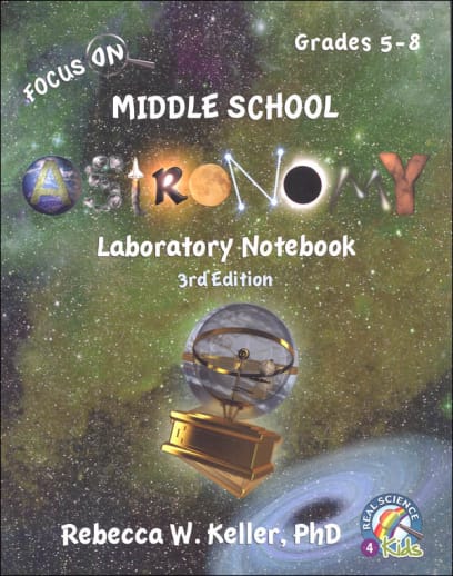 Focus On Middle School Astronomy Laboratory Notebook (3rd Edition)