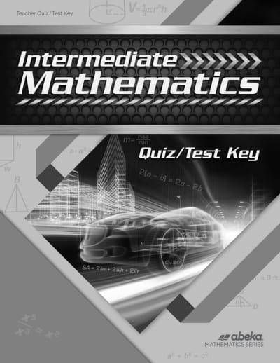 Abeka Intermediate Mathematics Quiz and Test Key