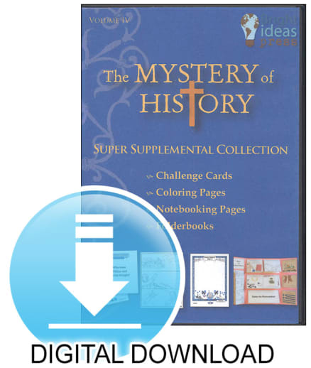 The Mystery of History Volume 4 Super Supplemental Digital Download