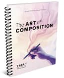 Simply Charlotte Mason Art of Composition Year 1