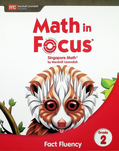 Math in Focus Singapore Math Fact Fluency Grade 2