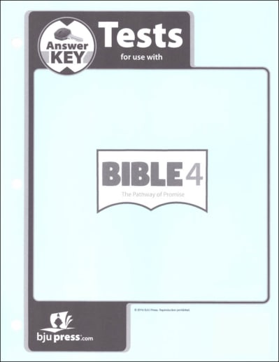 BJU Press Bible 4: Pathway of Promise Tests Answer Key 1st Edition