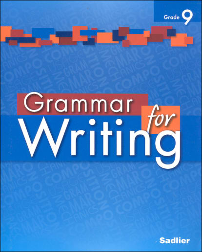 Grammar for Writing Student Edition Grade 9