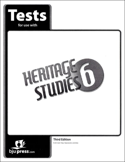 BJU Press Heritage Studies 6 Tests 3rd Edition
