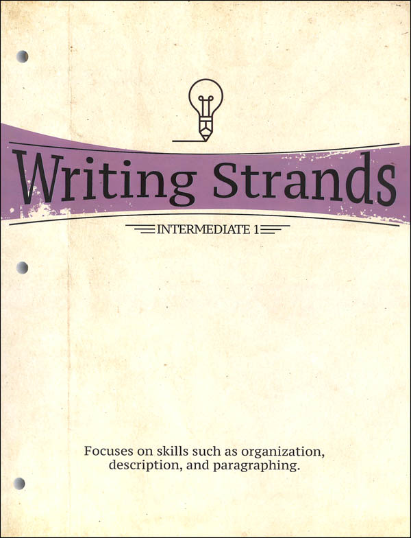 Writing Strands: Intermediate 1