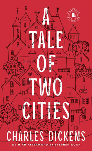 A Tale of Two Cities by Charles Dickens | Bantam Classic