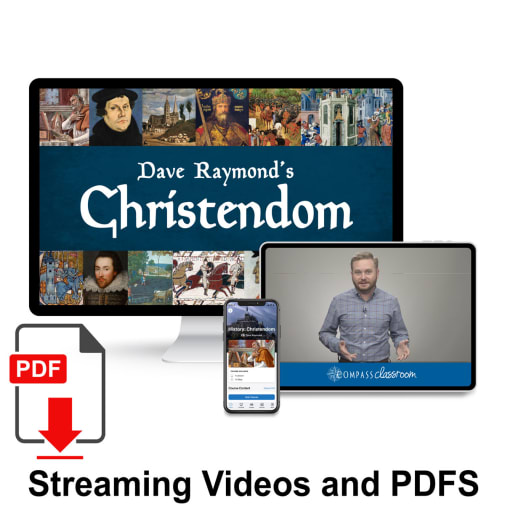 Dave Raymond's Christendom/Medieval History (Digital) - Streaming Videos and PDFS