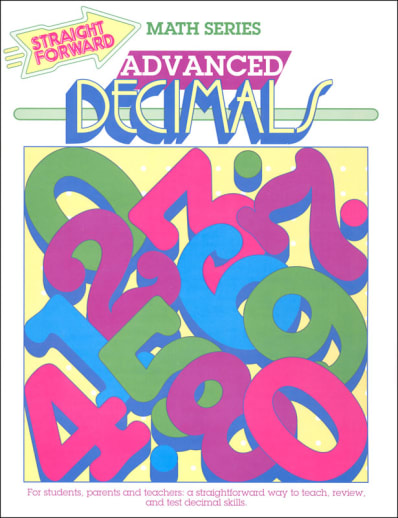 Advanced Decimals (Advanced Straight Forward Math)