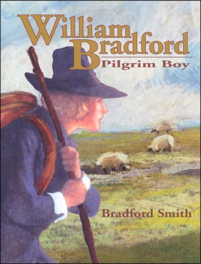 William Bradford, Pilgrim Boy