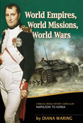 World Empires, World Missions, World Wars Student Book