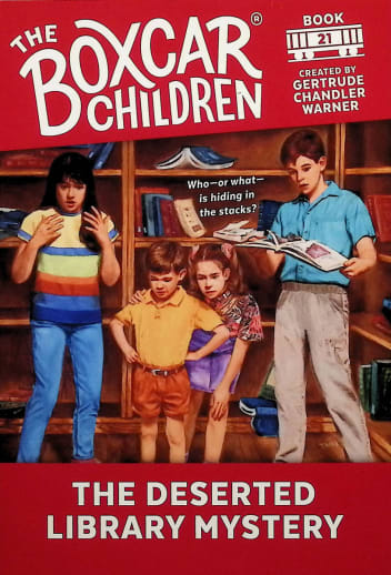 The Boxcar Children Book 21: The Deserted Library Mystery