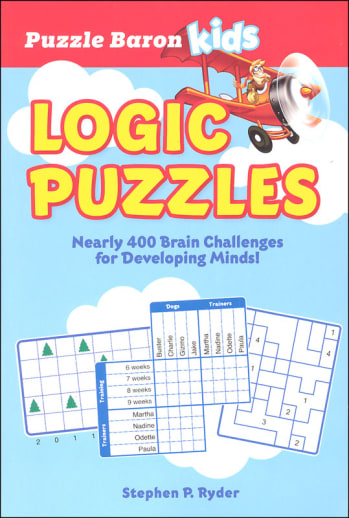 Puzzle Baron's Kids Logic Puzzles