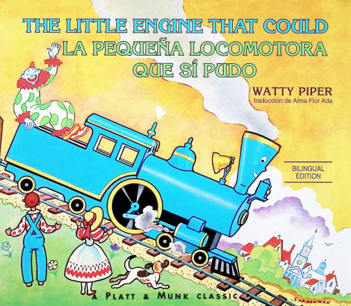 La pequena locomotora que si pudo (Bilingual Edition)