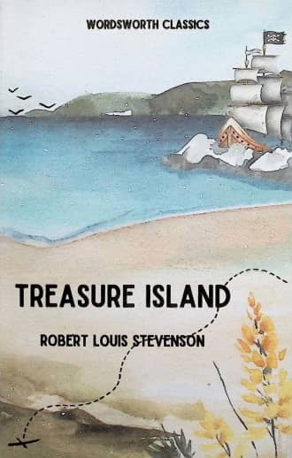 Treasure Island by Robert Louis Stevenson | Wordsworth Classics