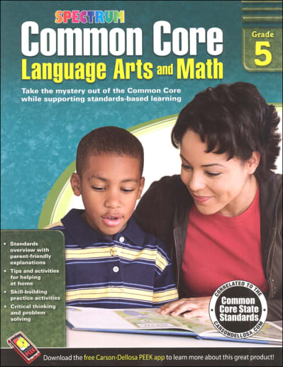 Spectrum Common Core Language Arts and Math 5
