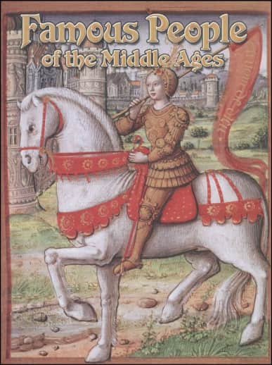 Famous People of the Middle Ages
