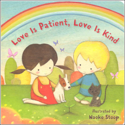Love Is Patient, Love Is Kind