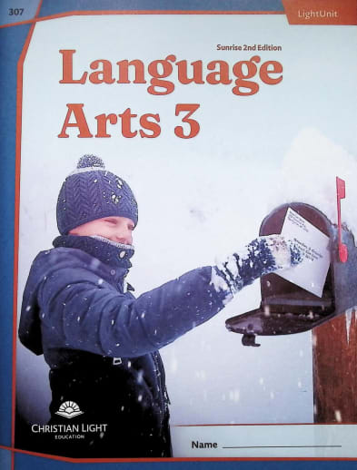 Christian Light Language Arts LightUnit 307 Sunrise 2nd Edition