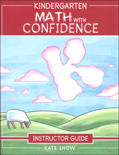 Kindergarten Math With Confidence Instructor Guide