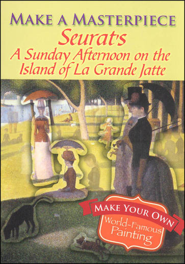 Seurat's a Sunday Afternoon on the Island of La Grande Jatte (Make a Masterpiece Little Activity Books)