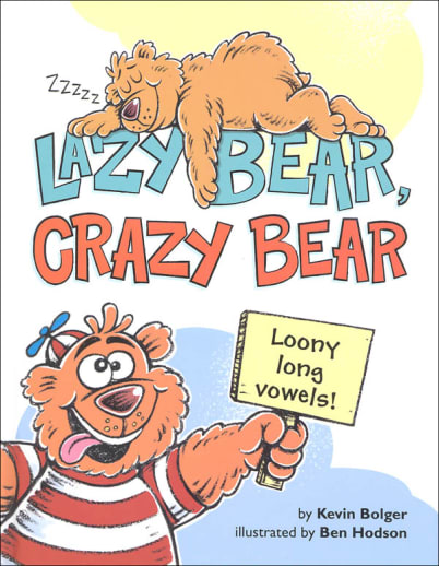 Lazy Bear, Crazy Bear