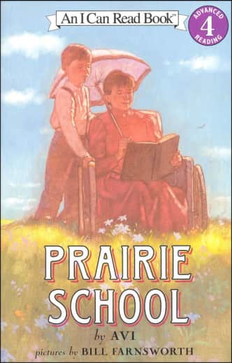 Prairie School (I Can Read Level 4)