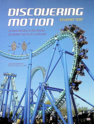 Discovering Motion: An Introduction to Mechanics Student Text
