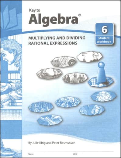 Key to Algebra Book 6: Multiplying and Dividing Rational Expressions