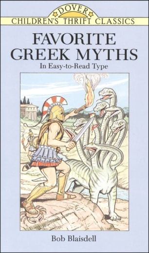 Favorite Greek Myths by Bob Blaisdell (Children's Thrift Classics)