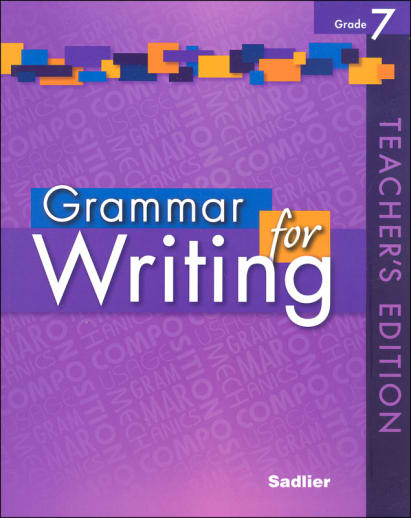 Grammar for Writing Teacher's Edition Grade 7