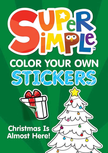 Super Simple Color Your Own Stickers - Christmas is Almost Here!