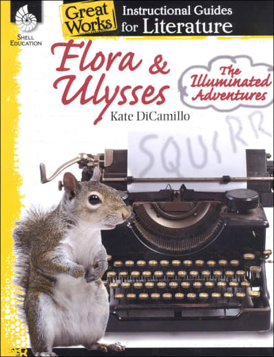 Flora & Ulysses: Instructional Guide for Literature