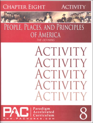 People Places & Principles of America Chapter 8 Activities (Year 2)