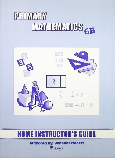 Primary Math US 6B Home Instructor Guide