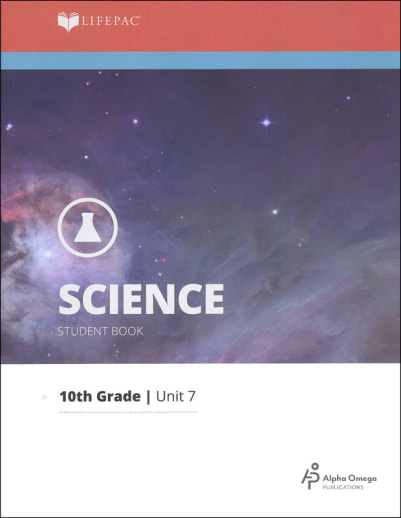 Science 10 Lifepac - Unit 7 Worktext