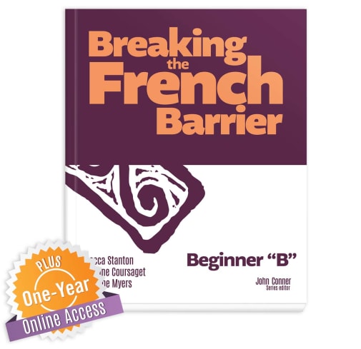 Breaking the French Barrier Beginner 'B' Student Edition (Includes Online Access)
