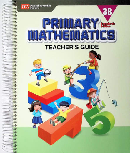Primary Mathematics Teacher's Guide 3B Standards Edition