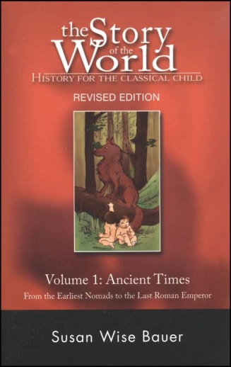 Story of the World Volume 1 Ancient Times (Paperback)