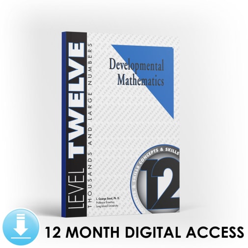 Developmental Math: Level 12 Student Workbook | Thousands and Large Numbers: Concepts and Skills (12 Month Access)