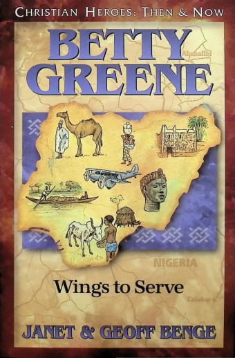 Betty Greene (1920-1997) Christian Heroes T&N