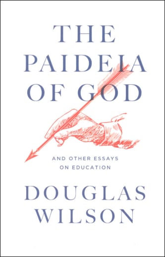 Paideia of God and Other Essays on Education